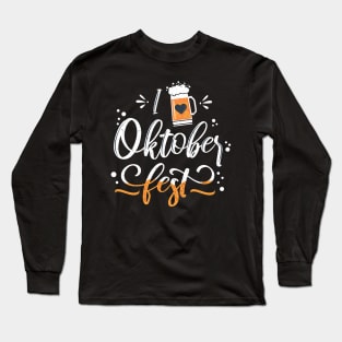 I Love Oktoberfest Long Sleeve T-Shirt